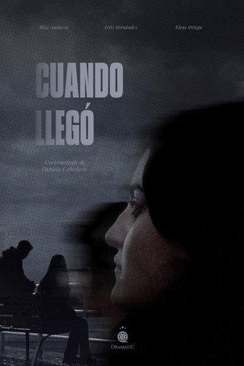 Cuando llegó (2026) poster