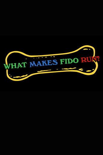 What Makes Fido Run? (2005) poster
