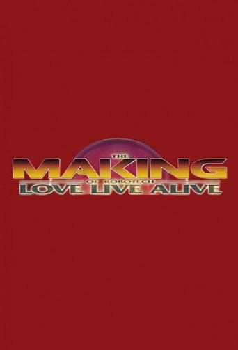 The Making of Robotech: Love Live Alive (2013) poster