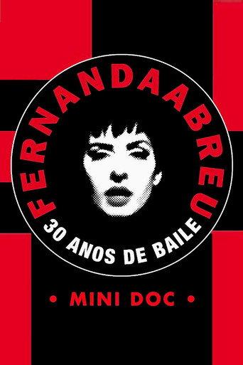 Fernanda Abreu - 30 Years of Dance [Mini Doc] (2021) poster