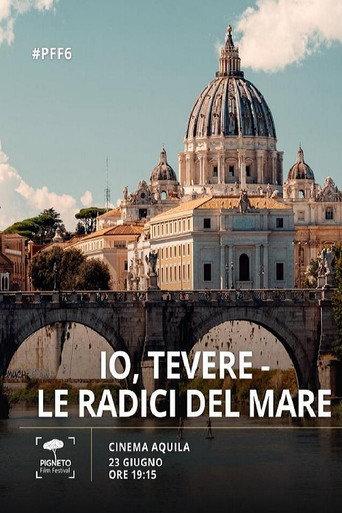 Io, Tevere - Le radici del mare (2023) poster