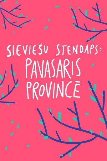Female Stand-up. Spring in the Province (2020) poster