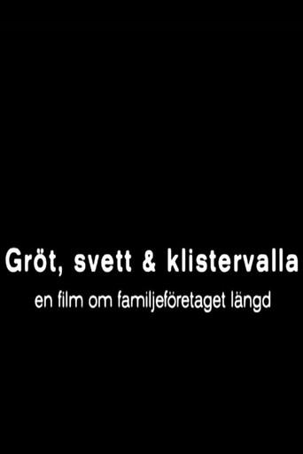 Gröt, svett och klistervalla (2010) poster