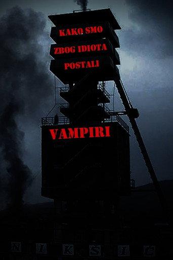 Kako smo zbog idiota postali vampiri (2025) poster