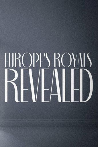 Europe's Royals Revealed (2023) poster