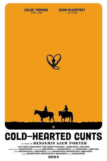 Cold-Hearted Cunts (2024) poster