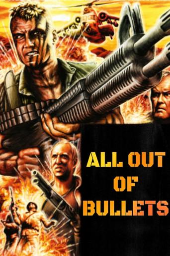 All Out of Bullets (2012) poster