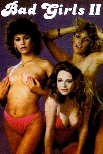Bad Girls II (1983) poster
