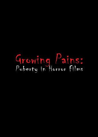 Growing Pains: Puberty in Horror Films (2014) poster