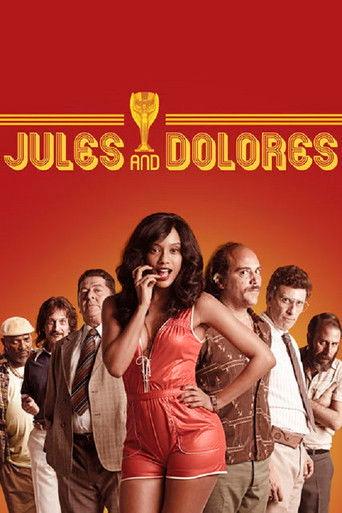 Jules and Dolores (2016) poster