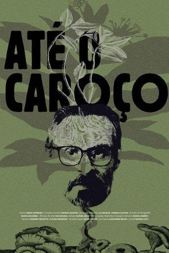 Até o Caroço (2025) poster