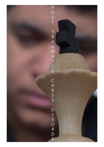 Post Traumatic Chess Disorder (2025) poster