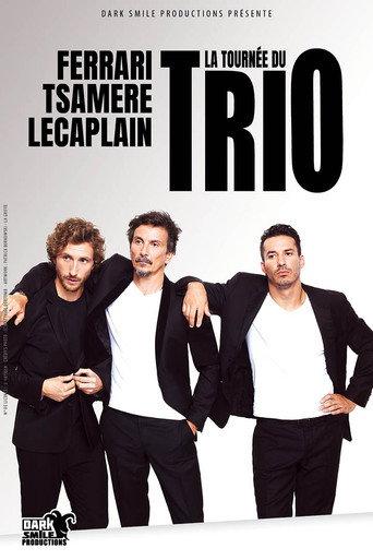 Ferrari Tsamère Lecaplain : Le trio en direct au cinéma (2025) poster