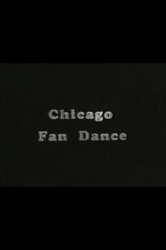 Chicago Fan Dance () poster