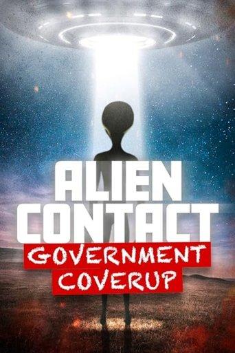 Alien Contact: Government Coverup (2025) poster