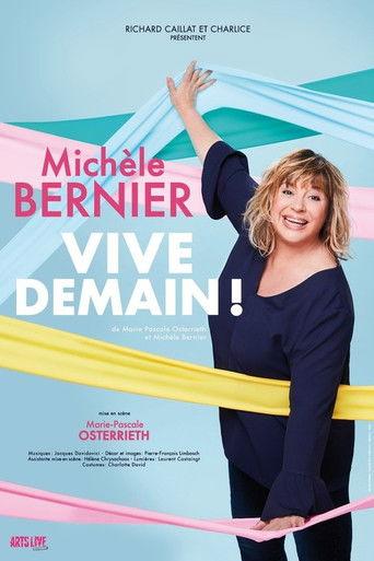 Michèle Bernier - Vive demain ! (2022) poster