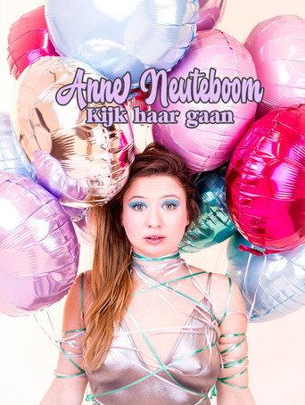 Anne Neuteboom: Look at her go (2019) poster