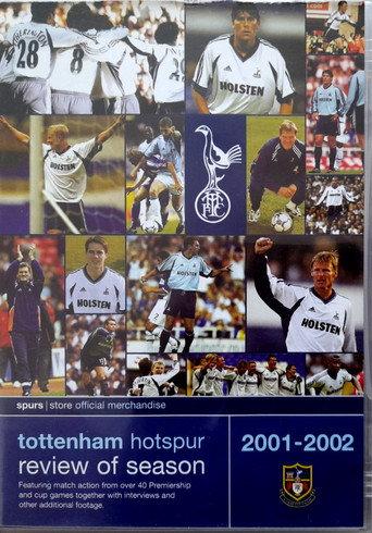 Tottenham Hotspur - Official Review Of The Season 2001-02 (2002) poster