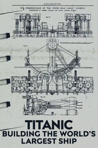 Titanic: Building the World's Largest Ship (2022) poster