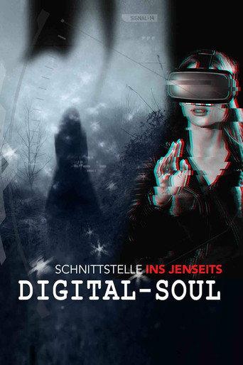 Digital Soul - Schnittstelle ins Jenseits () poster