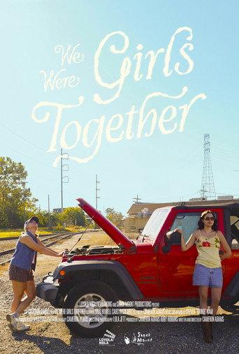 We Were Girls Together (2026) poster