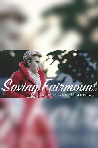 Saving Fairmount: James Dean’s Hometown (2015) poster