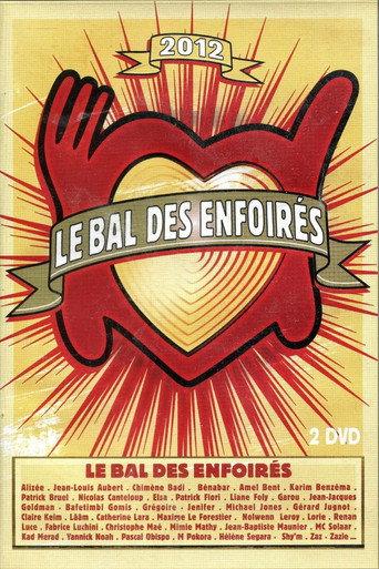 Les Enfoirés 2012 - Le Bal des Enfoirés (2012) poster