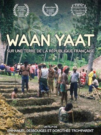 Waan Yaat, on Land Belonging to the French Republic (2022) poster