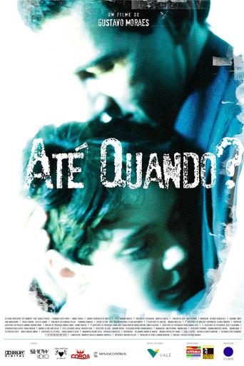 Até Quando? (2008) poster