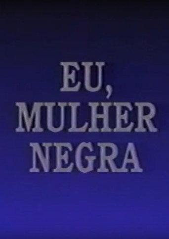 Eu, Mulher Negra (1994) poster