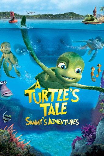 A Turtle's Tale: Sammy's Adventures (2010) poster