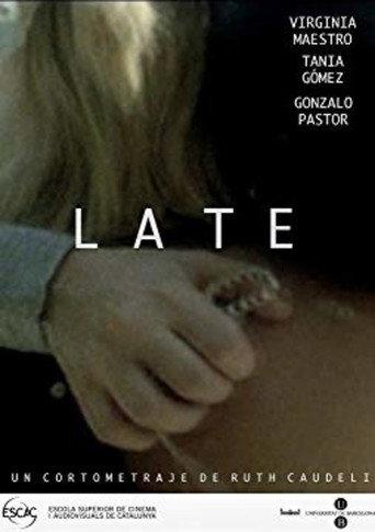Late (2010) poster