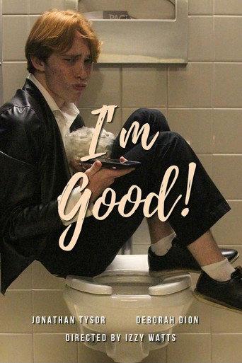 I'm Good (2025) poster