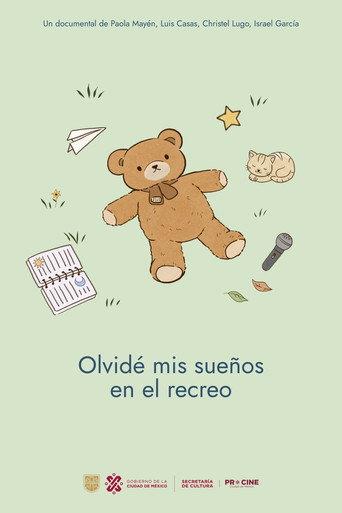 Olvidé mis sueños en el recreo (2025) poster