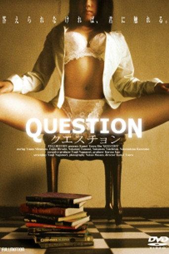 QUESTION クエスチョン (2004) poster