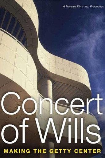 Concert of Wills: Making the Getty Center (1997) poster