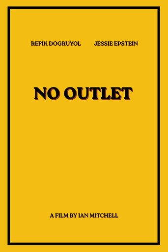 No Outlet () poster