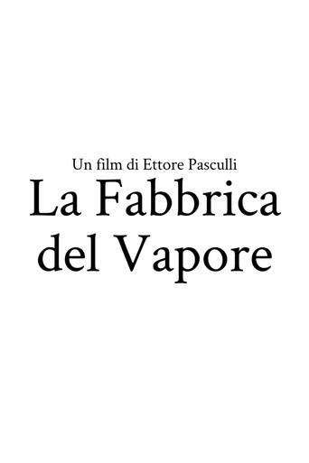 The Steam Factory (2000) poster