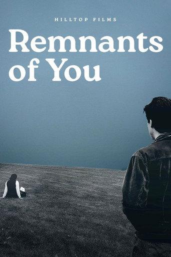 Remnants of You (2025) poster