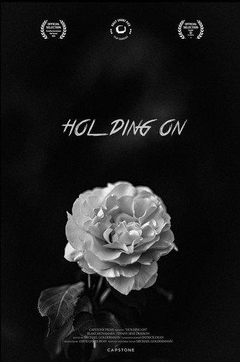 Holding On () poster