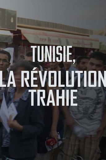 Tunisie, la révolution trahie (2025) poster