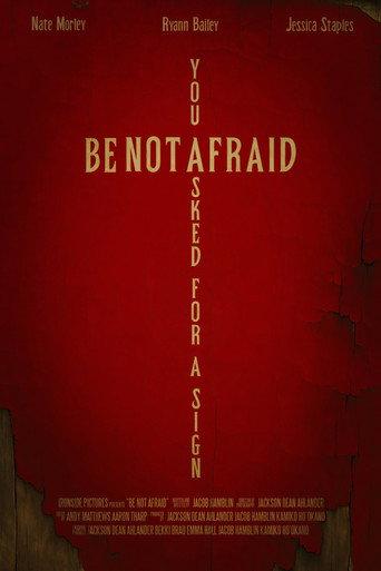 Be Not Afraid (2025) poster