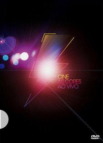 Cine - As Cores (Ao Vivo) (2010) poster