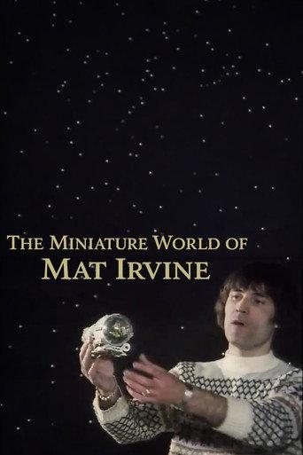The Miniature World of Mat Irvine (2024) poster