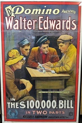 The $100,000 Bill (1915) poster