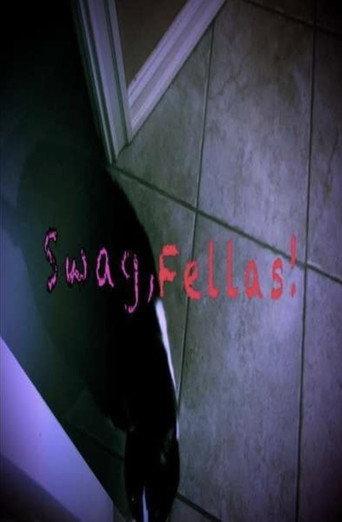 Swag, Fellas! (2020) poster