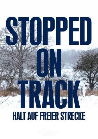 Stopped on Track (2011) poster