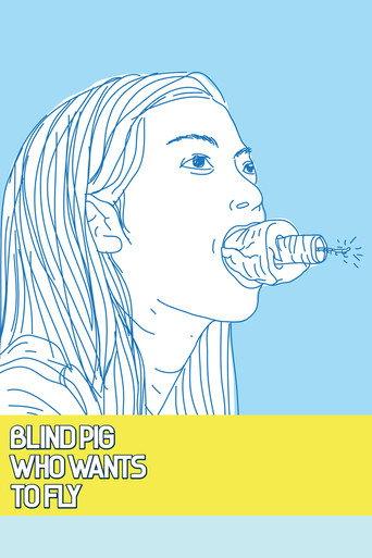 Blind Pig Who Wants to Fly (2008) poster