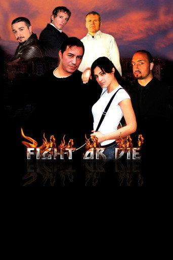 Fight or Die (2009) poster