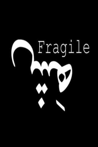 Fragile () poster